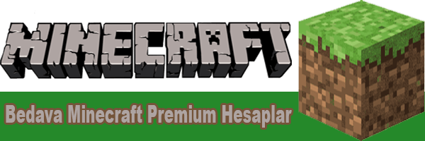 Bedava Minecraft Premium Hesaplar