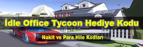İdle Office Tycoon Hediye Kodu