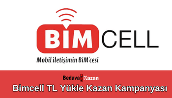 Bimcell TL Yükle Kazan Kampanyası