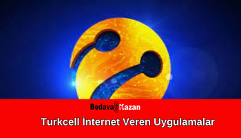 Turkcell İnternet Veren Uygulamalar