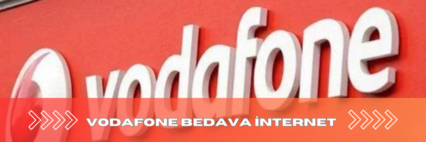 Vodafone Bedava İnternet