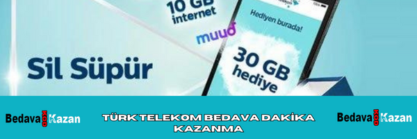 Türk Telekom Bedava Dakika Kazanma