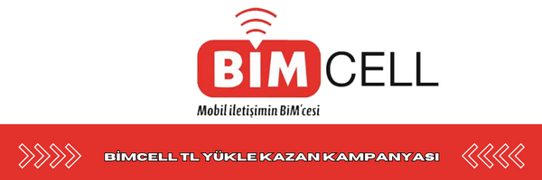Bimcell TL Yükle Kazan Kampanyası