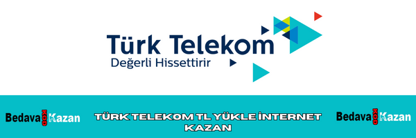 Türk Telekom TL Yükle İnternet Kazan